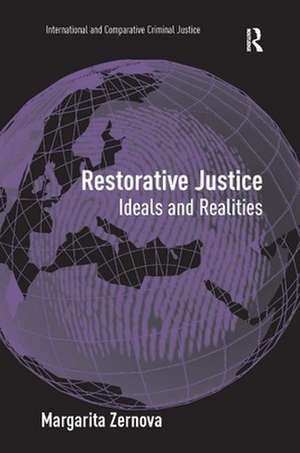 Restorative Justice de Margarita Zernova
