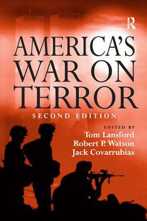 America's War on Terror de Robert P. Watson