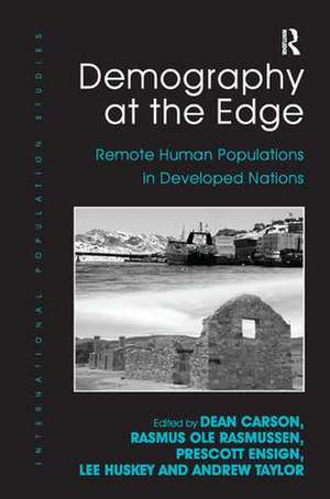 Demography at the Edge: Remote Human Populations in Developed Nations de Rasmus Ole Rasmussen