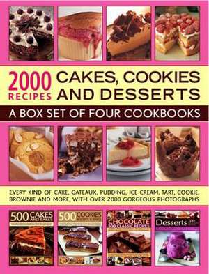 2000 Recipes: Every Kind of Cake, Gateaux, Pudding, Ice Cream, Tart, Cookie, Brownie and More, de Martha Day