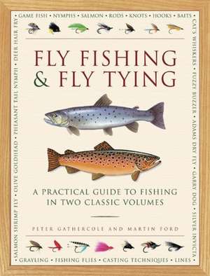 Fly Fishing & Fly Tying de Peter Gathercole