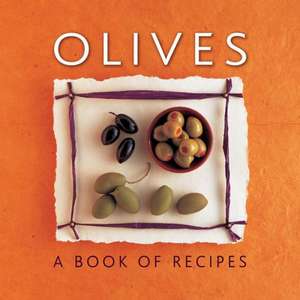 Olives de Helen Sudell