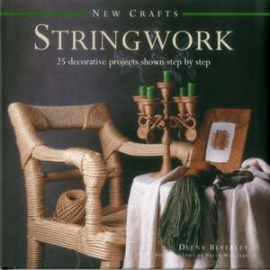New Crafts: Stringwork de Beverley Deena