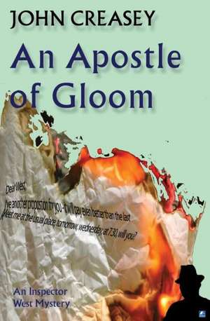 An Apostle Of Gloom de John Creasey