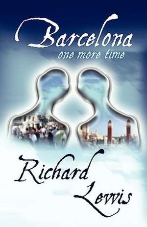 Barcelona One More Time de Richard Lewis