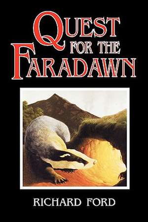 Quest for the Faradawn de Richard Ford