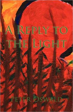 A Reply to the Light de Peter Oswald