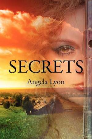 Secrets de Angela Lyon