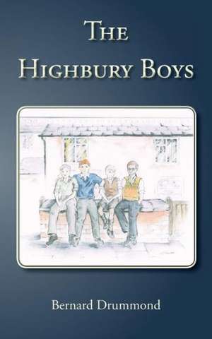 The Highbury Boys de Bernard Drummond