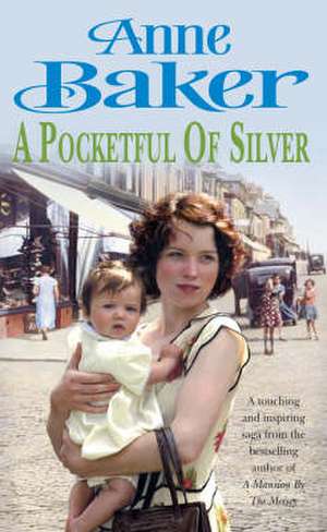 A Pocketful of Silver de Anne Baker