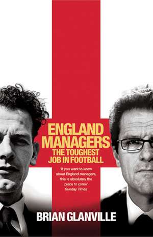 England Managers de Brian Glanville