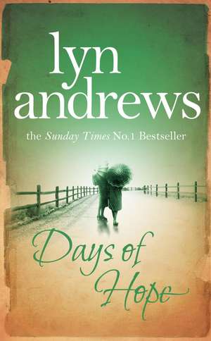 Days of Hope de Lyn Andrews