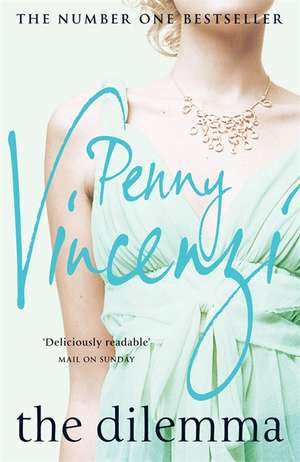 The Dilemma de Penny Vincenzi