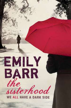 The Sisterhood de Emily Barr