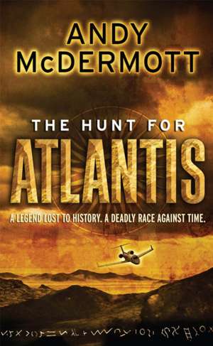 McDermott, A: Hunt For Atlantis (Wilde/Chase 1)