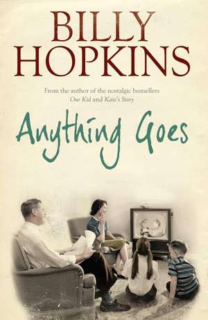 Anything Goes (The Hopkins Family Saga, Book 6) de Billy Hopkins