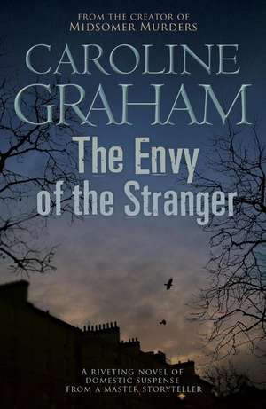 The Envy of the Stranger de Caroline Graham