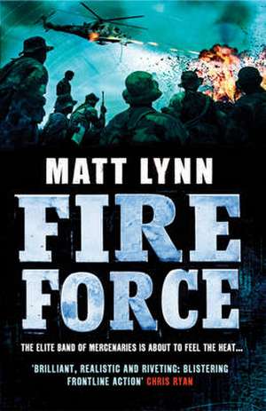 Fire Force de Matt Lynn