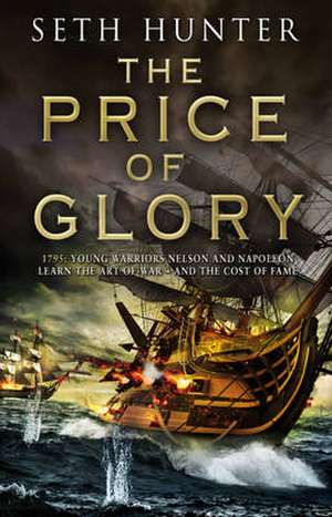 The Price of Glory de Seth Hunter