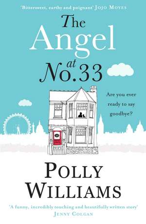 The Angel at No. 33 de Polly Williams