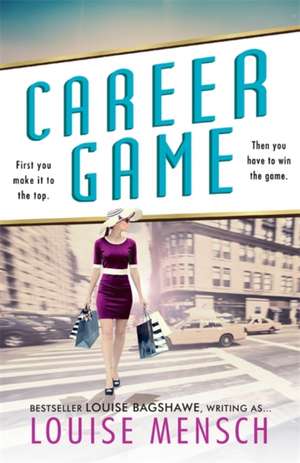 Career Game de Louise Mensch