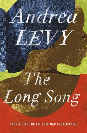 The Long Song de Andrea Levy