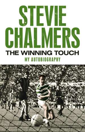 The Winning Touch de Stevie Chalmers