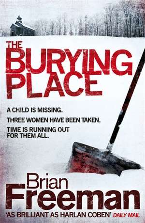 The Burying Place de Brian Freeman