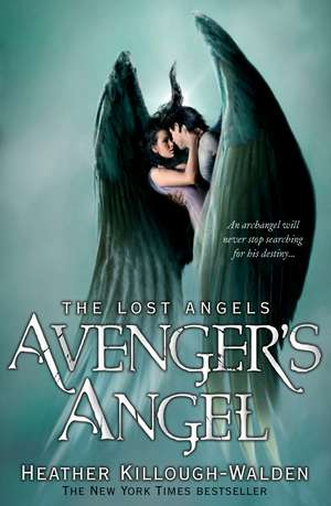 Killough-Walden, H: Avenger's Angel: Lost Angels Book 1 de Heather Killough-Walden