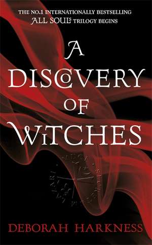 A Discovery of Witches de Deborah Harkness