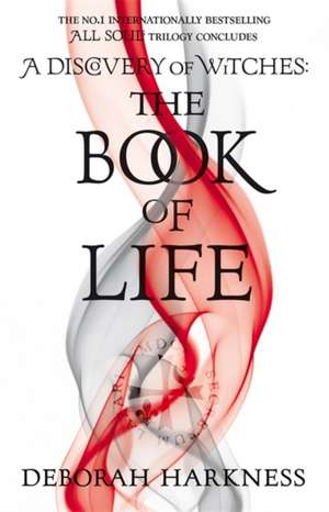 Book of Life de Deborah Harkness