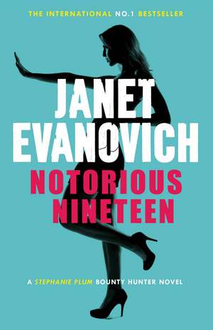 Notorious Nineteen de Janet Evanovich