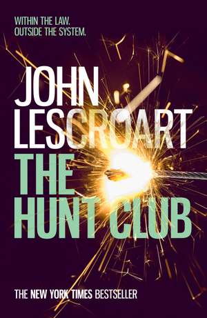 The Hunt Club de John Lescroart