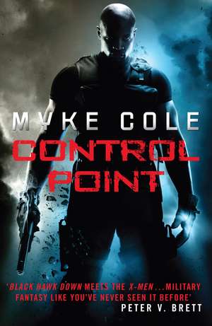 Control Point de Myke Cole