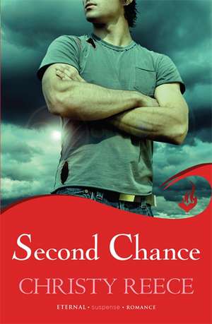 Second Chance de Christy Reece