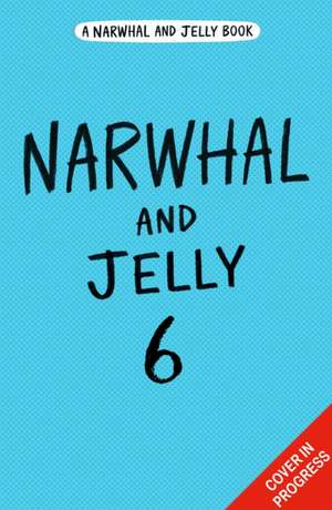 Narwhal's School of Awesomeness de Ben Clanton