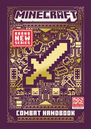 All New Official Minecraft Combat Handbook de Mojang AB