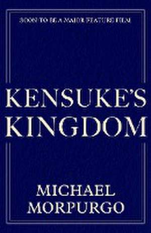 Kensuke's Kingdom. Film Tie-In de Michael Morpurgo