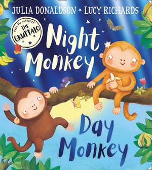NIGHT MONKEY DAY MONKEY BRD de Julia Donaldson