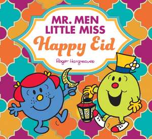 Mr. Men Little Miss Happy Eid de Adam Hargreaves