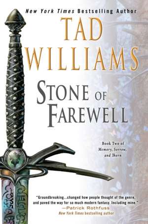 The Stone of Farewell: My Story So Far de Tad Williams