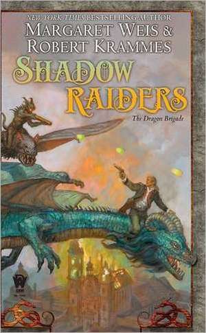 Shadow Raiders de Margaret Weis