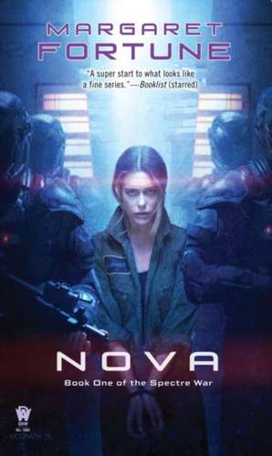 Nova: Volume Two of the Lightship Chronicles de Margaret Fortune