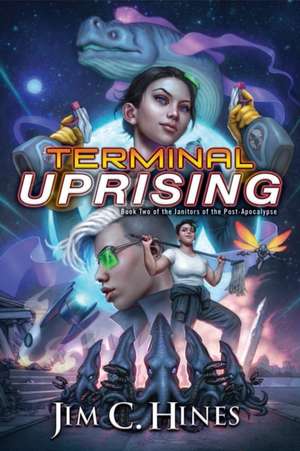 Terminal Uprising de Jim C. Hines