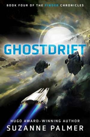 Ghostdrift de Suzanne Palmer