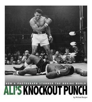 Ali's Knockout Punch de Michael Burgan