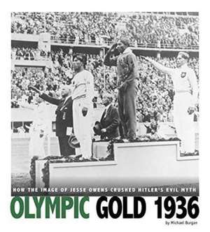 Olympic Gold 1936 de Burgan