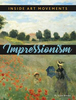 Impressionism de Susie Brooks