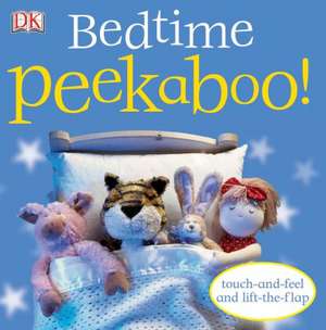 Bedtime Peekaboo! de DK Publishing