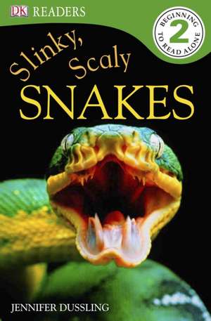 Slinky, Scaly Snakes! de Jennifer Dussling